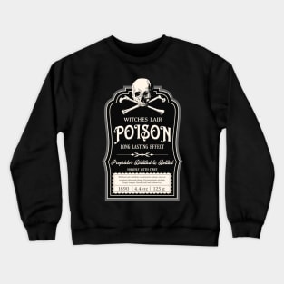 Witches Lair Poison Vintage Wicca Gift Crewneck Sweatshirt